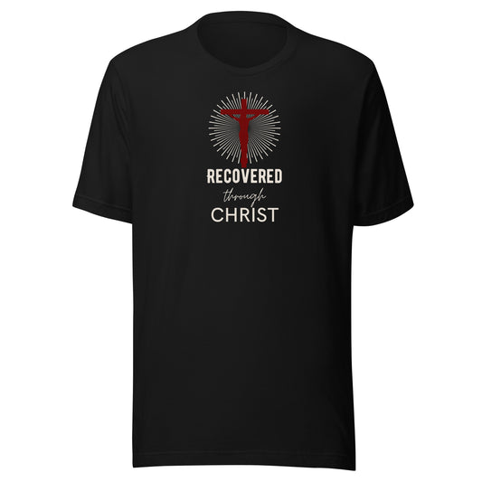 RECOVERED THROUGH CHRIST Unisex T-Shirt