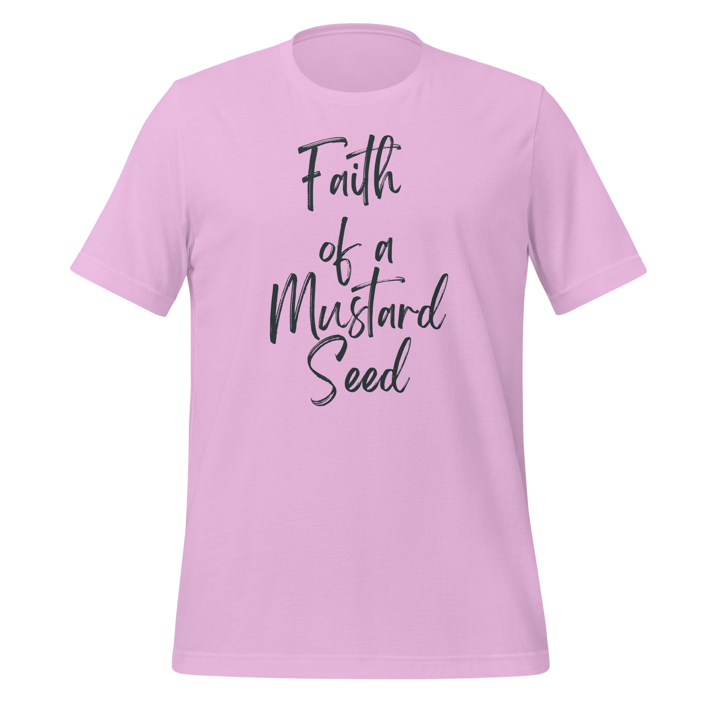 Faith of a Mustard Seed Black Writing Unisex T-Shirt