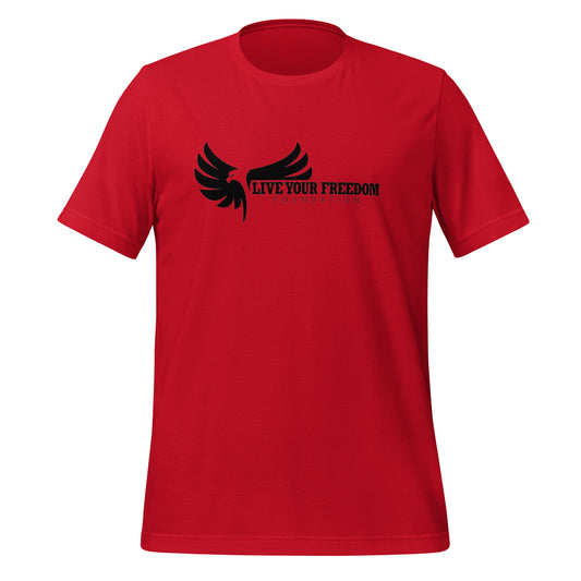 Live Your Freedom Unisex T-Shirt